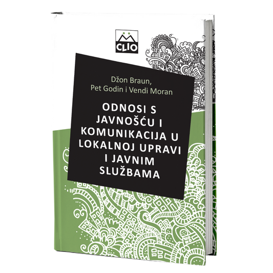 Odnosi sa javnošću i komunikacija u lokalnoj upravi i javnim službama – Džon Braun, Pet Godin, Vendi Moran