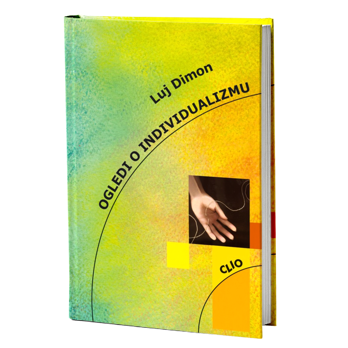 Ogledi o individualizmu – Luj Dimon
