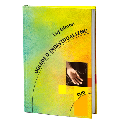 Ogledi o individualizmu – Luj Dimon