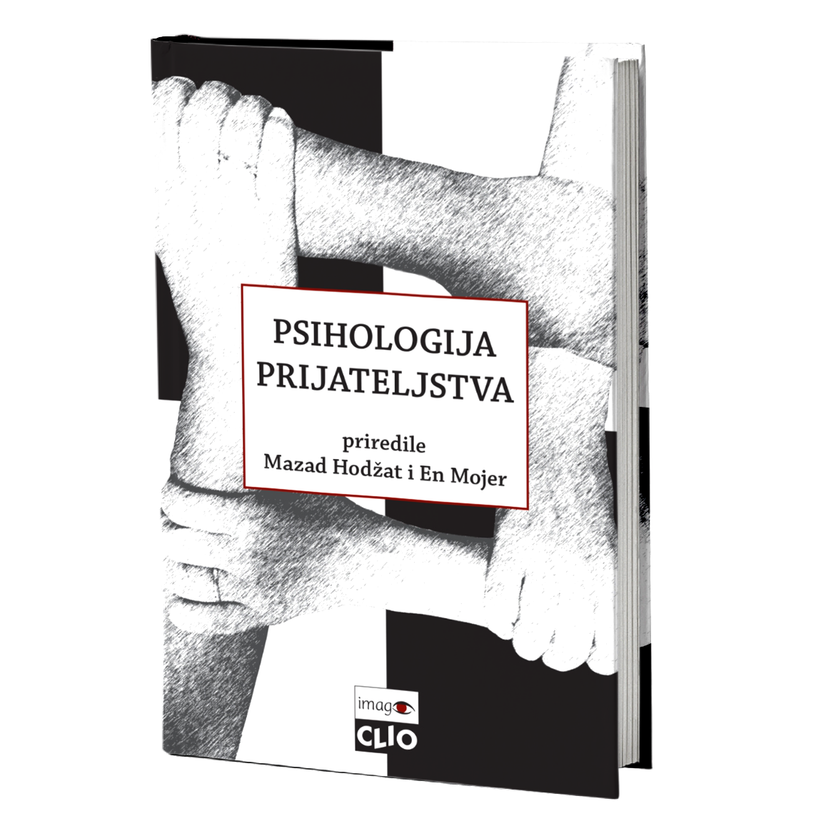 Psihologija prijateljstva – Mazad Hodžat, En Mojer