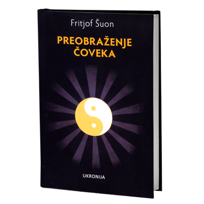 Preobraženje čoveka – Fritjof Šuon