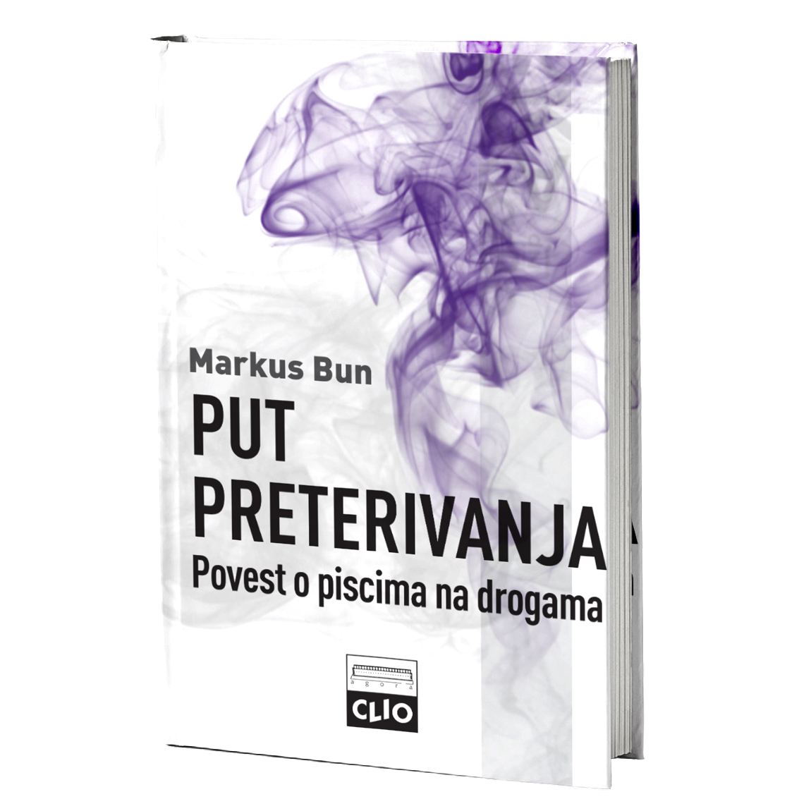 Put preterivanja: povest o piscima na drogama – Markus Bun
