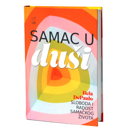 Samac u duši – Bela DePaulo