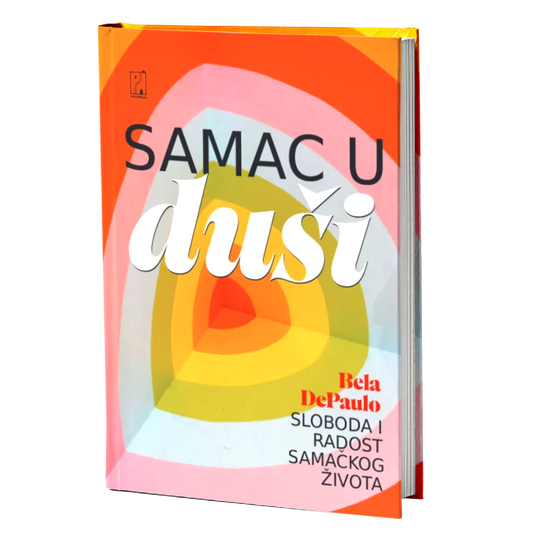 Samac u duši – Bela DePaulo