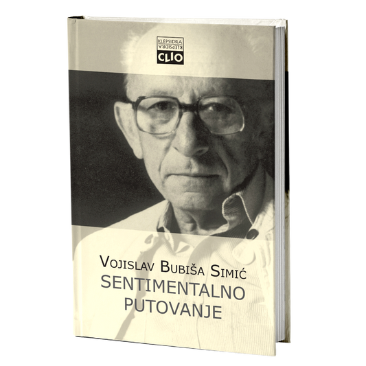 Sentimentalno putovanje – Vojislav Bubiša Simić
