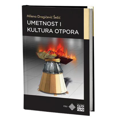 Umetnost i kultura otpora – Milena Dragićević Šešić