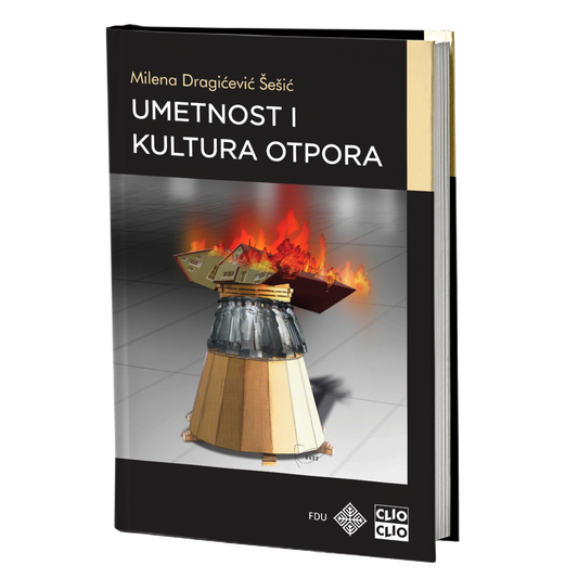 Umetnost i kultura otpora – Milena Dragićević Šešić