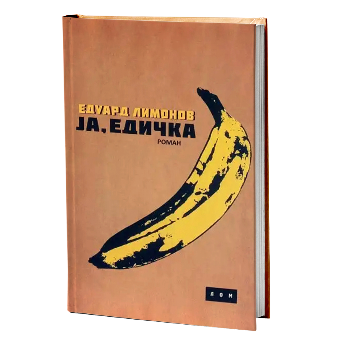 Ja, Edička – Eduard Limonov