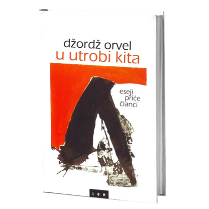 U utrobi kita – Džordž Orvel