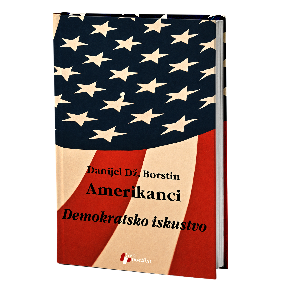 Amerikanci 3: Demokratsko iskustvo – Danijel Dž. Borstin