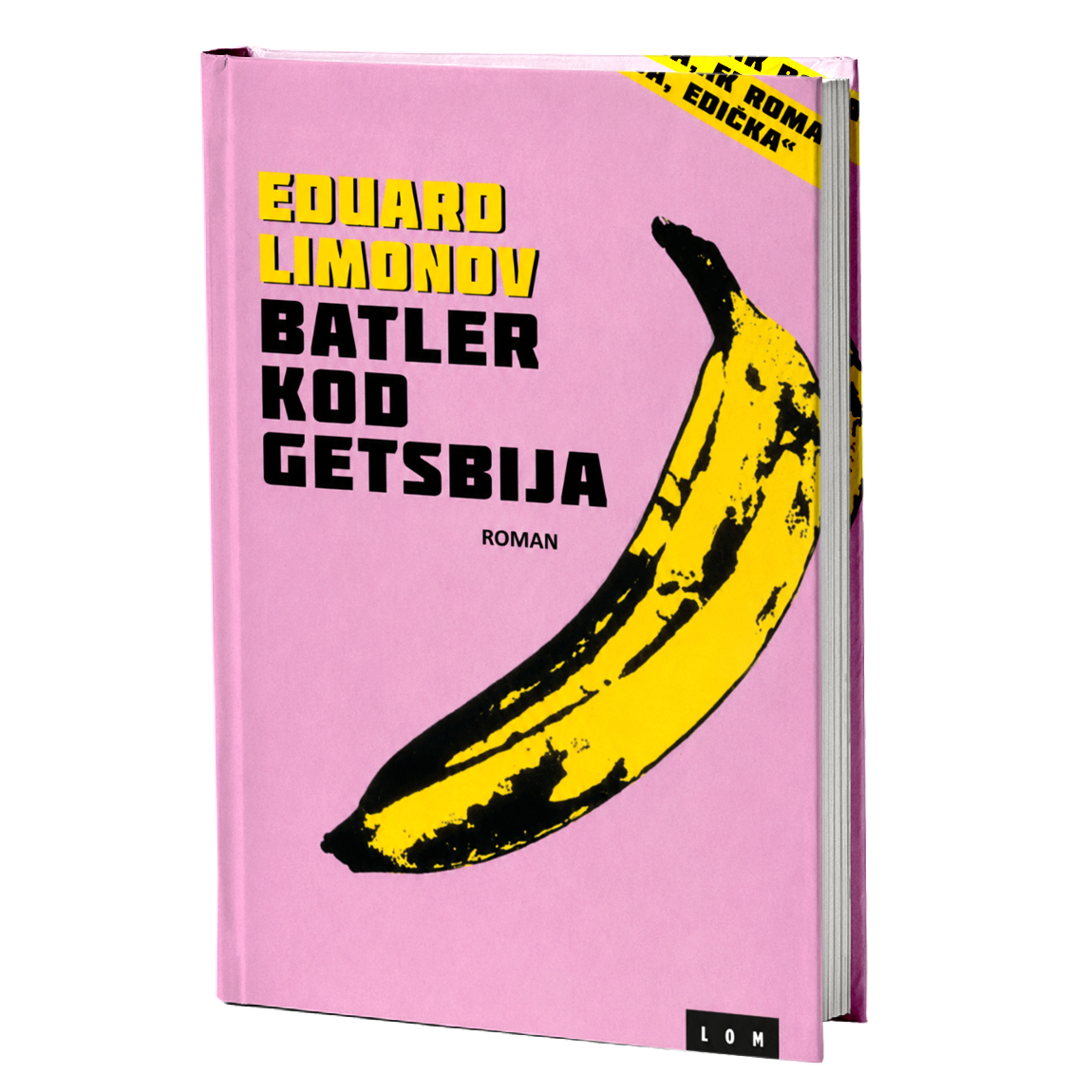 Batler kod Getsbija – Eduard Limonov