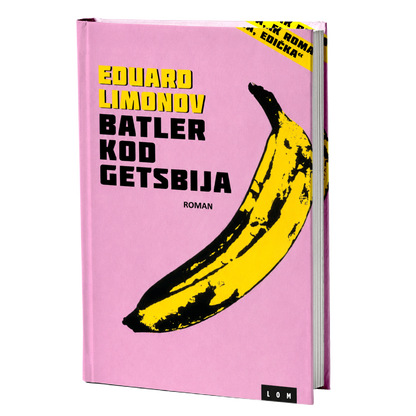Batler kod Getsbija – Eduard Limonov