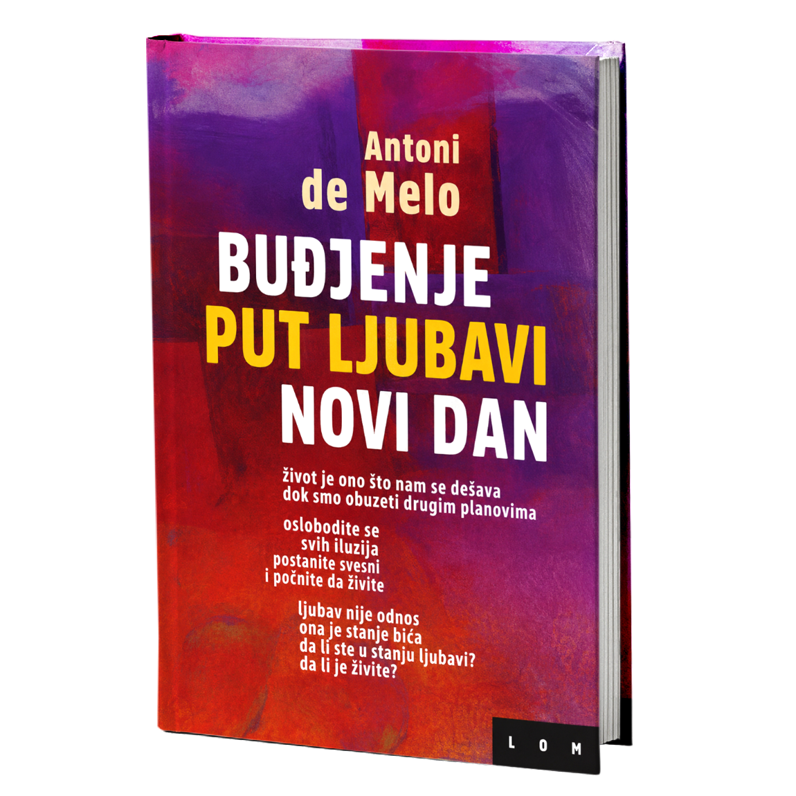Buđenje - Put ljubavi - Novi dan – Antoni De Melo