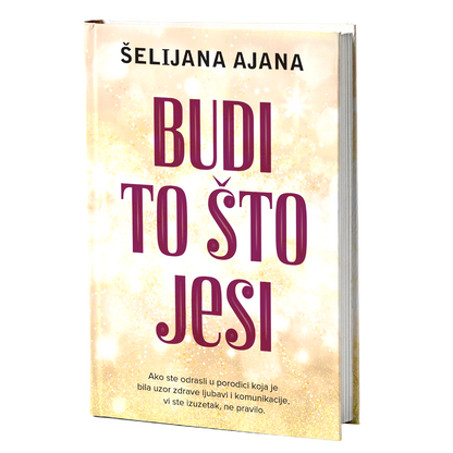 Budi to što jesi - Šelijana Ajana