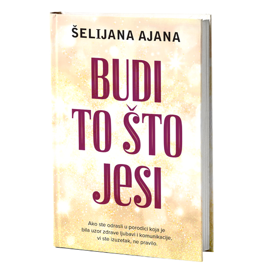 Budi to što jesi - Šelijana Ajana