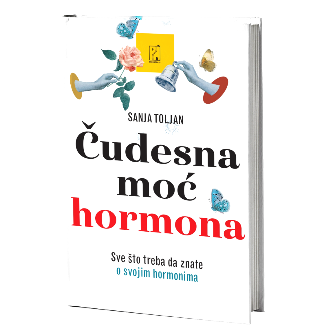 Čudesna moć hormona – Sanja Toljan