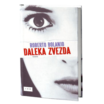 Daleka zvezda – Roberto Bolanjo