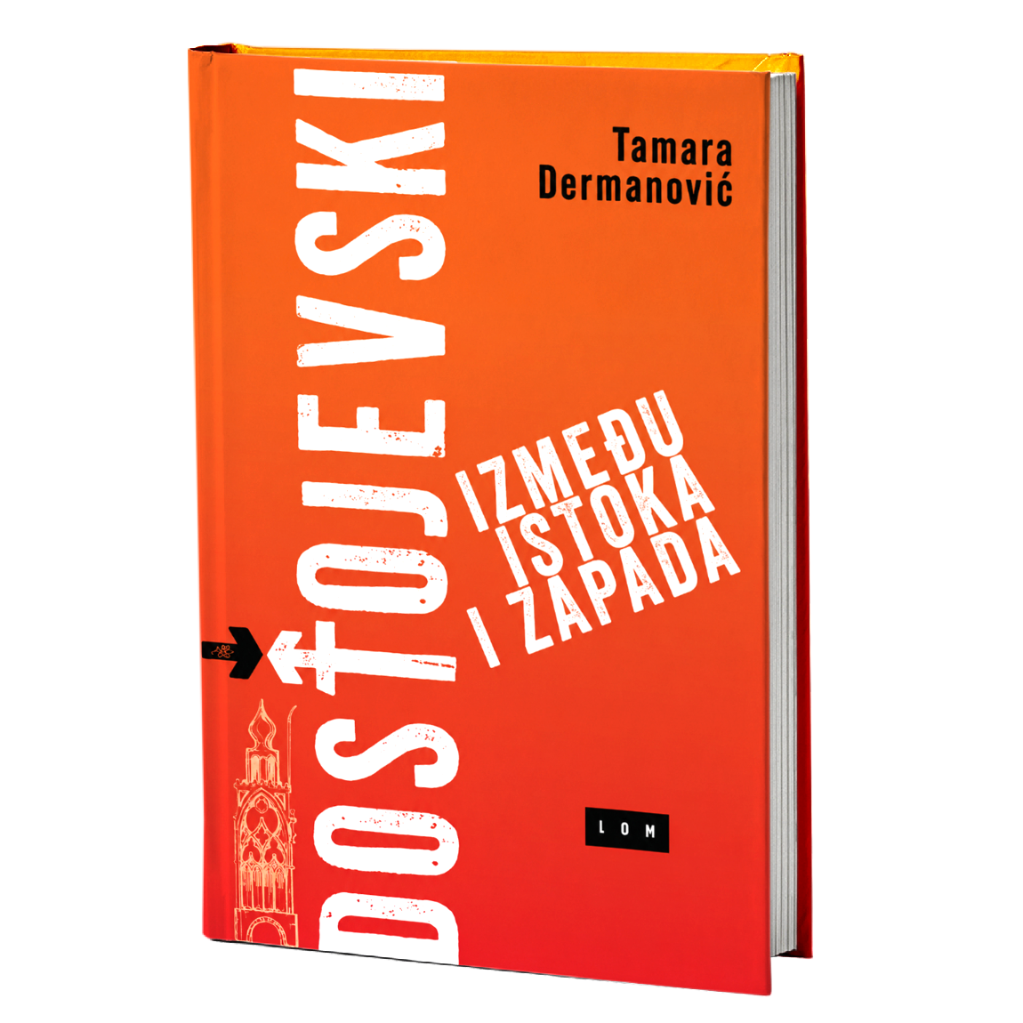 Dostojevski između Istoka i Zapada – Tamara Đermanović