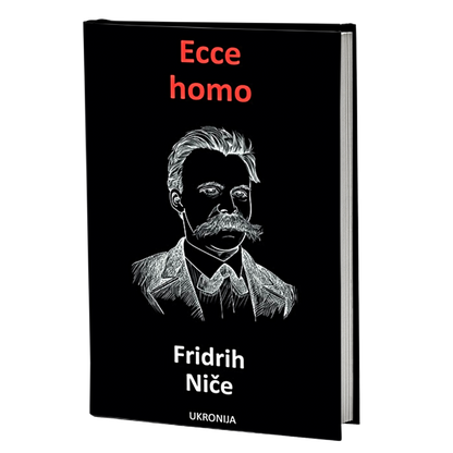 Ecce homo – Fridrih Niče