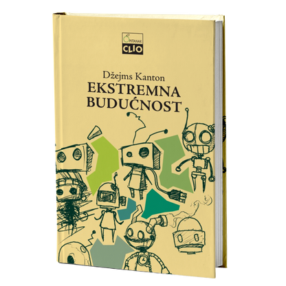 Ekstremna budućnost – Džejms Kanton