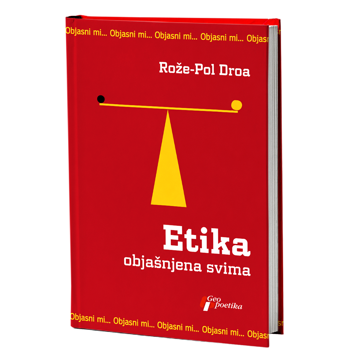 Etika objašnjena svima – Rože-Pol Droa