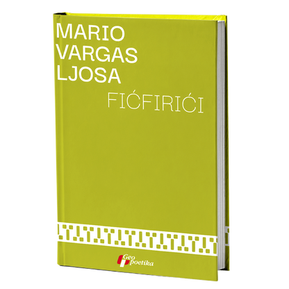 Fićfirići – Mario Vargas Ljosa