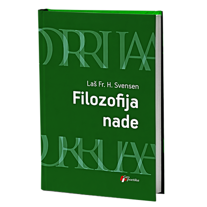 Filozofija nade – Laš Fr. H. Svensen