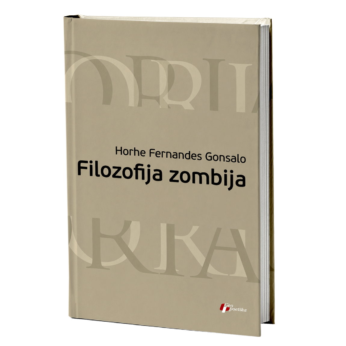 Filozofija zombija – Horhe Fernandes Gonsalo