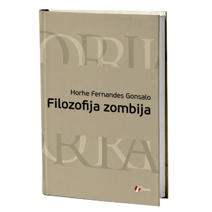 Filozofija zombija – Horhe Fernandes Gonsalo