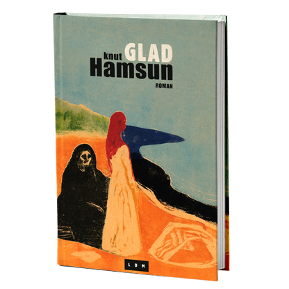 Glad – Knut Hamsun