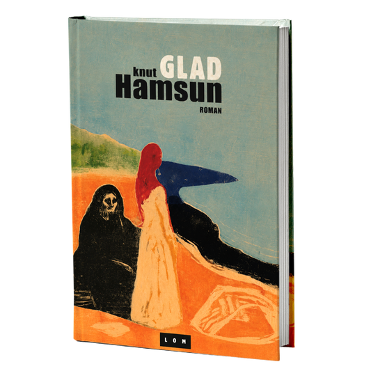 Glad – Knut Hamsun
