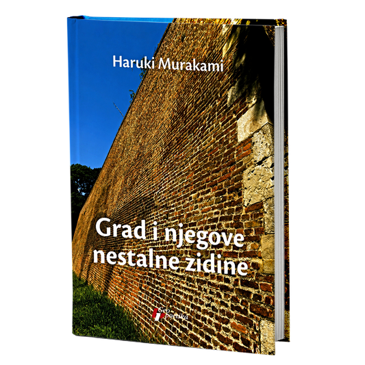Grad i njegove nestalne zidine – Haruki Murakami