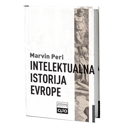 Intelektualna istorija Evrope – Marvin Peri