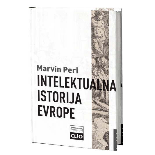 Intelektualna istorija Evrope – Marvin Peri