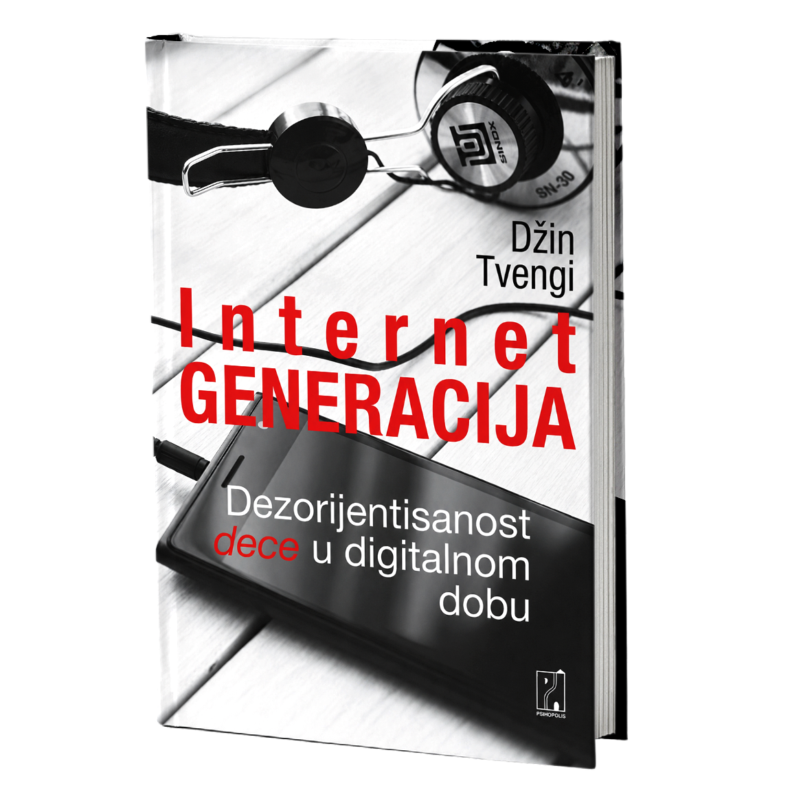 Internet generacija: dezorijentisanost dece u digitalnom dobu – Džin Tvengi