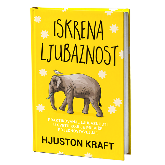 Iskrena ljubaznost – Hjuston Kraft