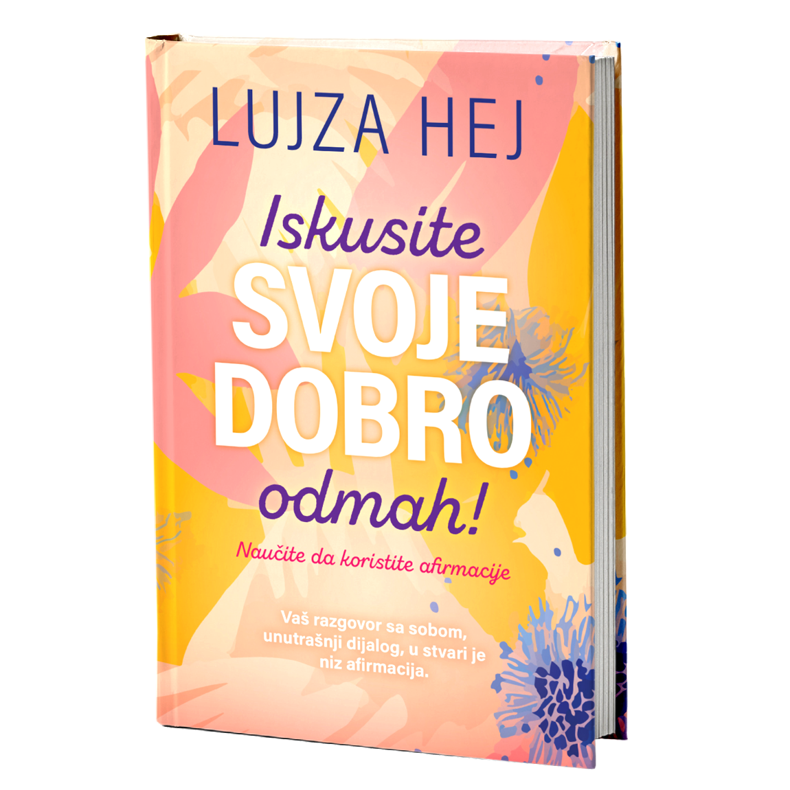 Iskusite svoje dobro odmah! - Lujza Hej