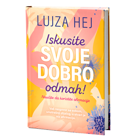 Iskusite svoje dobro odmah! - Lujza Hej