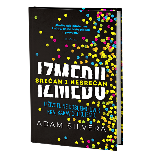 Između srećan i nesrećan - Adam Silvera