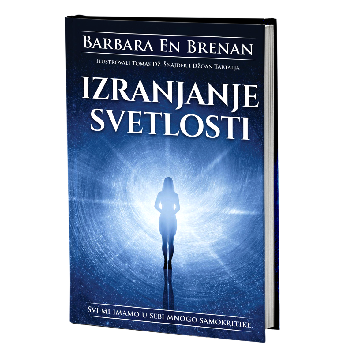 Izranjanje svetlosti - Barbara En Brenan