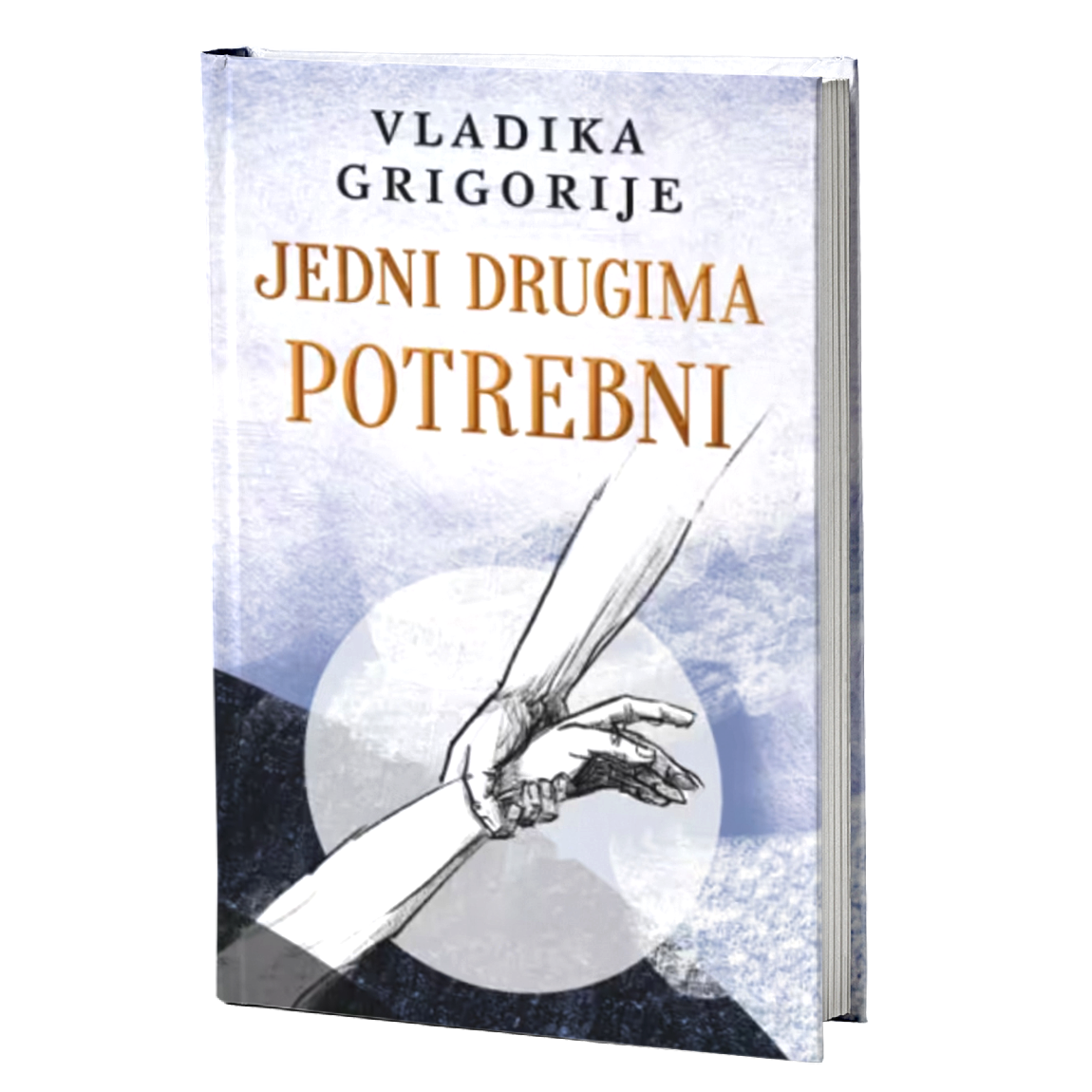 Jedni drugima potrebni – Vladika Grigorije