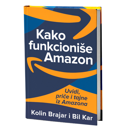 Kako funkcioniše Amazon – Kolin Brajar, Bil Kar