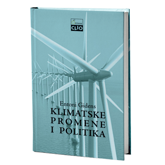 Klimatske promene i politika – Entoni Gidens