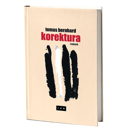 Korektura – Tomas Bernhard