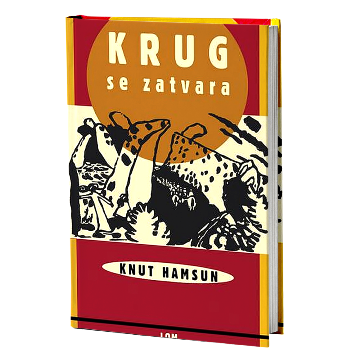 Krug se zatvara – Knut Hamsun