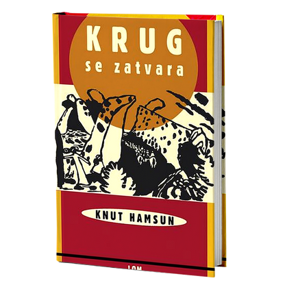 Krug se zatvara – Knut Hamsun
