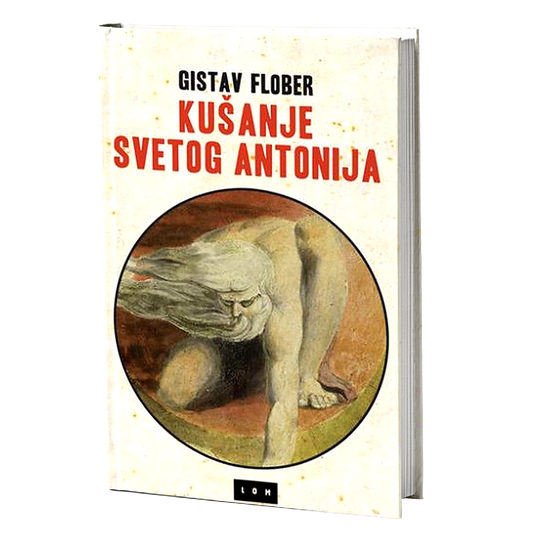 Kušanje Svetog Antonija – Gistav Flober