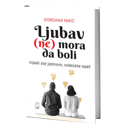 Ljubav (ne) mora da boli – Gordana Nikić