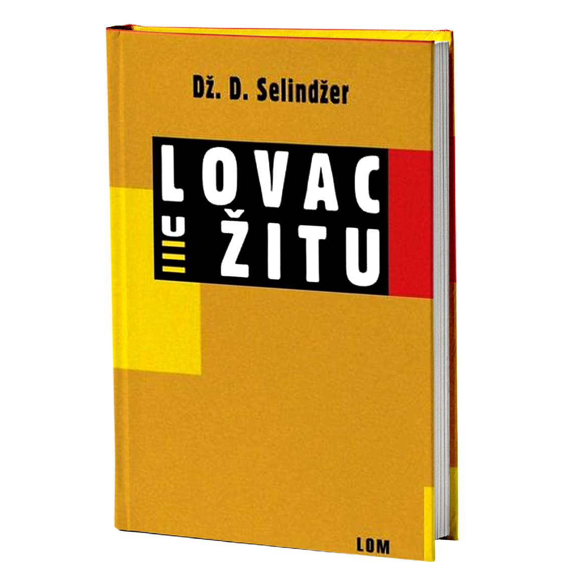 Lovac u žitu – Džerom Dejvid Selindžer