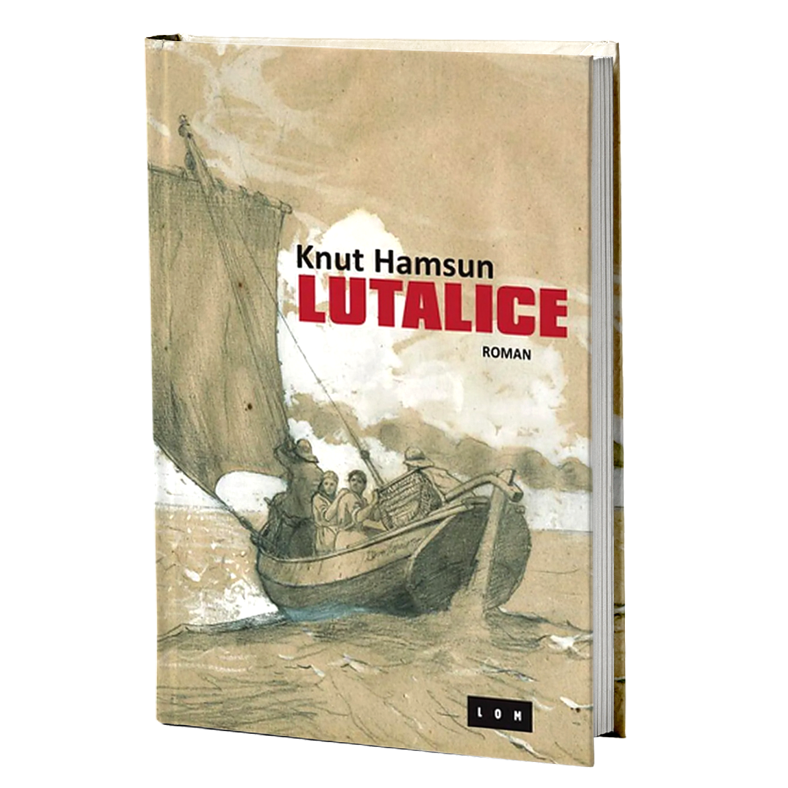 Lutalice – Knut Hamsun